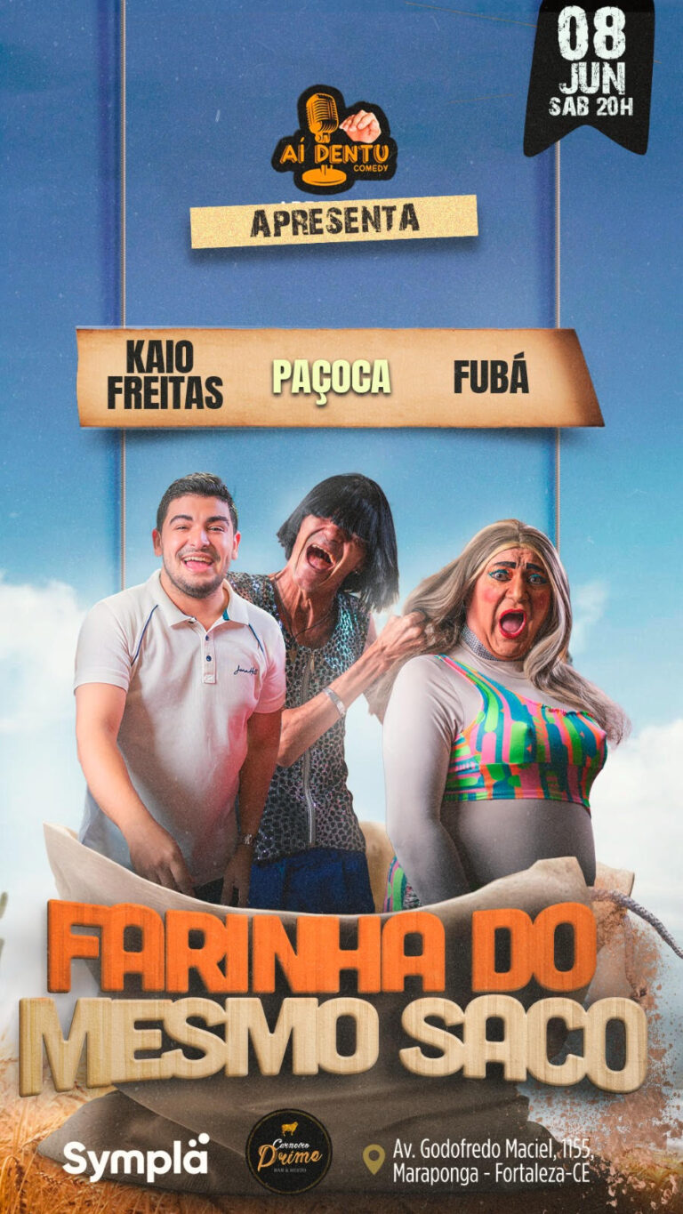 Paçoca , Fubá e Kaio Freitas são farinha do mesmo saco ?  … Ai DENTUUUUU !
