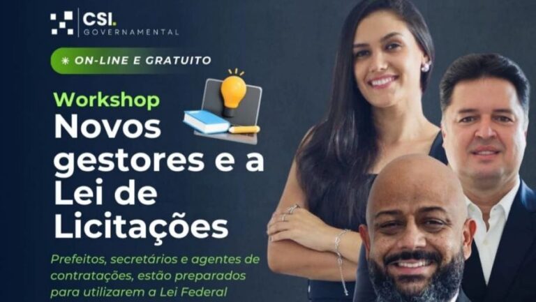 CSI Governamental promove workshop sobre a Lei de Licitações com Renato Monteiro  