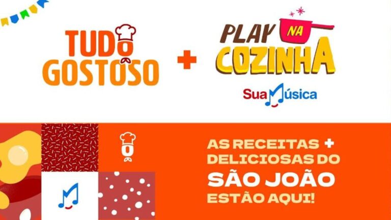 Parceria entre Sua Música e TudoGostoso une receitas e trilha sonora junina