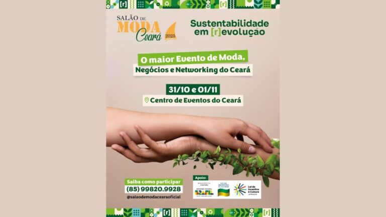 Salão de Moda Ceará promove 7ª edição com foco em ações sociais e sustentabilidade