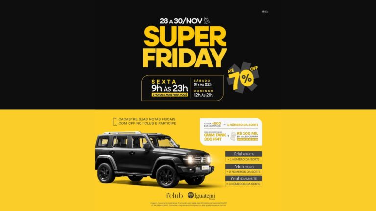 Super Friday do Iguatemi Bosque terá horário estendido e mais de 200 lojas em oferta