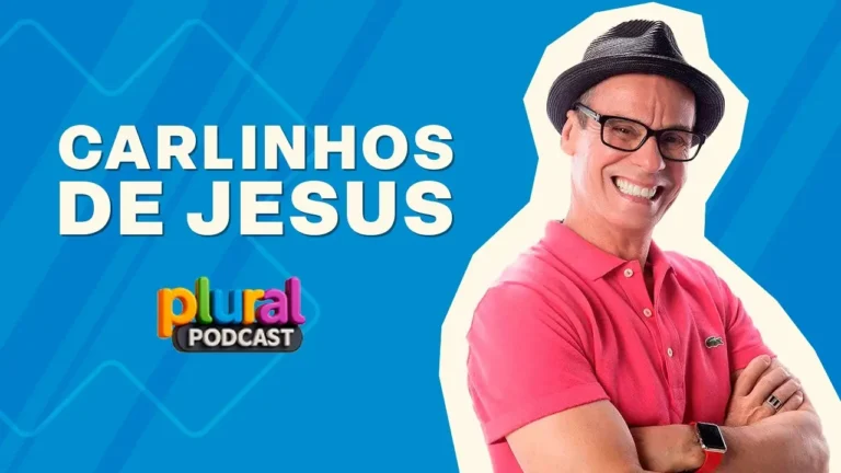 CARLINHOS DE JESUS – PLURAL PODCAST (t02ep01)